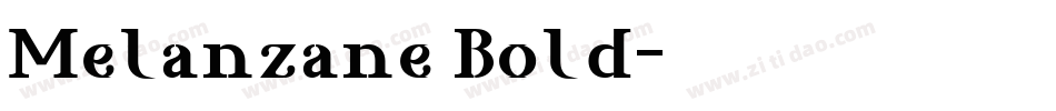 Melanzane Bold字体转换